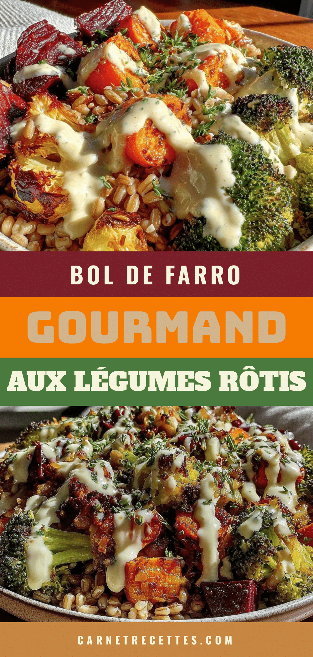 bol de farro aux légumes rôtis recipe