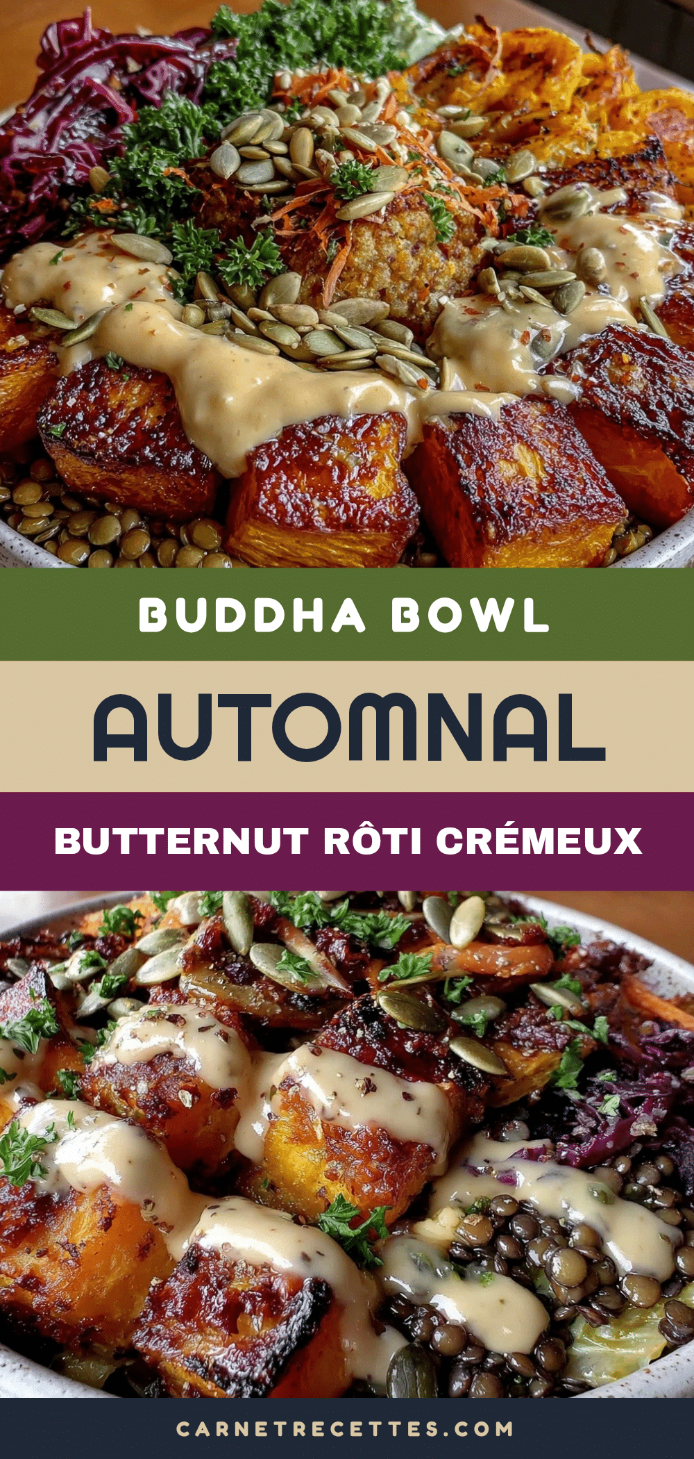 buddha bowl automnal butternut rôti lentilles tahini citronné recipe