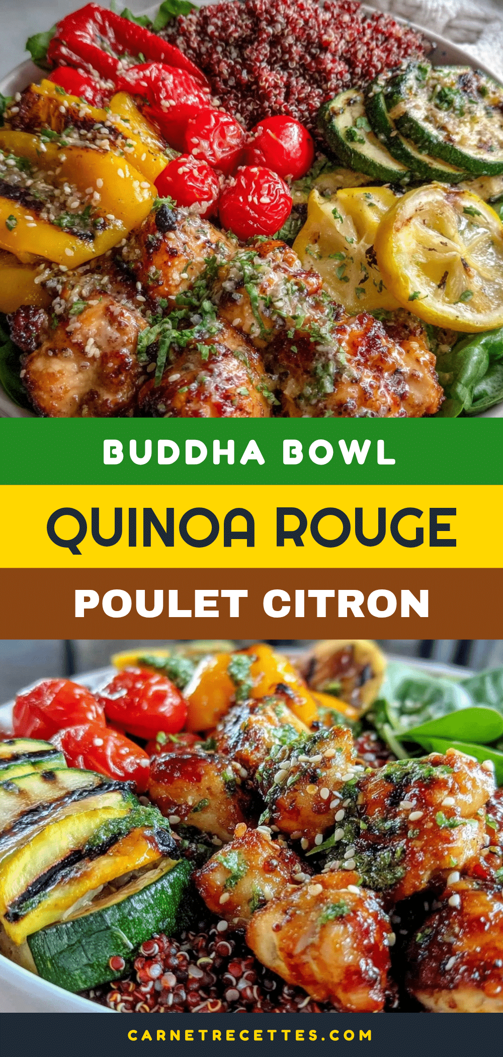 buddha bowl quinoa rouge poulet rôti citron recipe