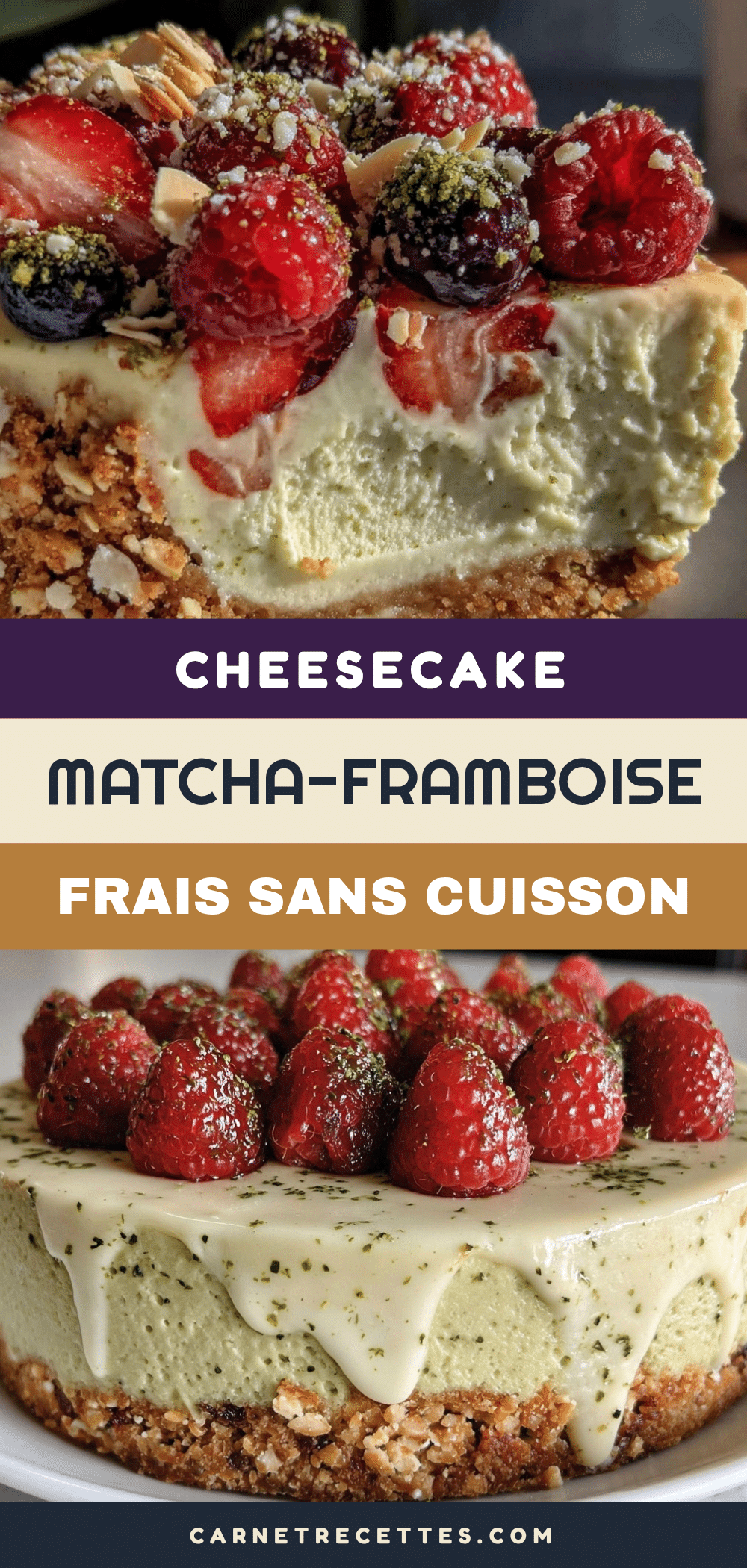 cheesecake matcha-framboise sans cuisson recipe