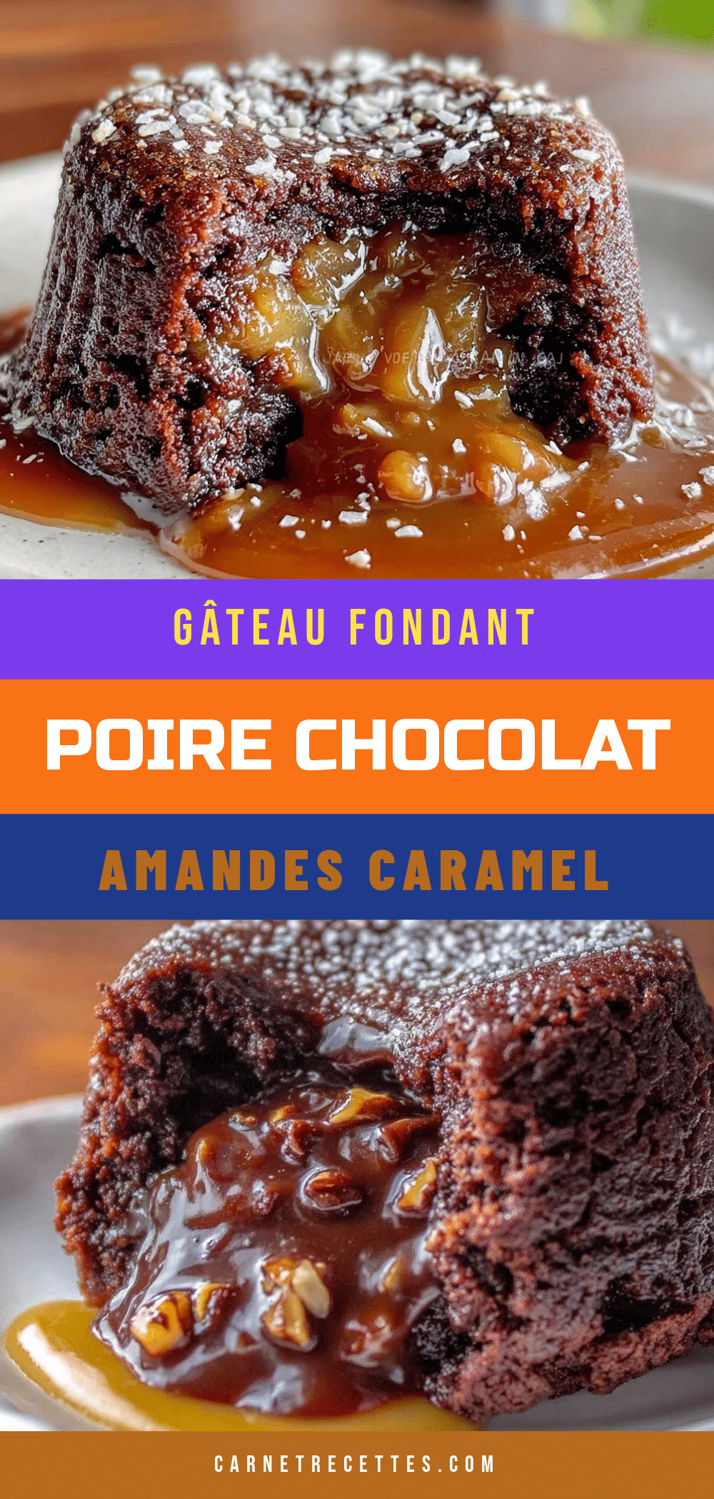 gâteau fondant poire chocolat amandes caramel beurre salé recipe
