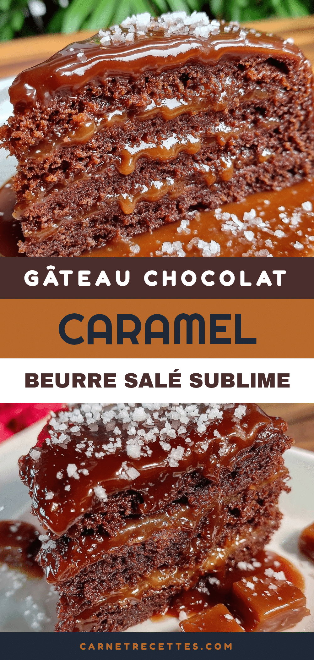layer cake chocolat caramel beurre salé recipe