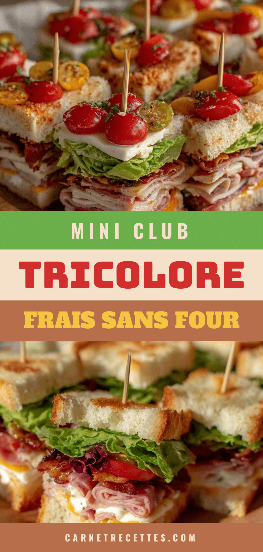mini sandwichs club tricolores recipe