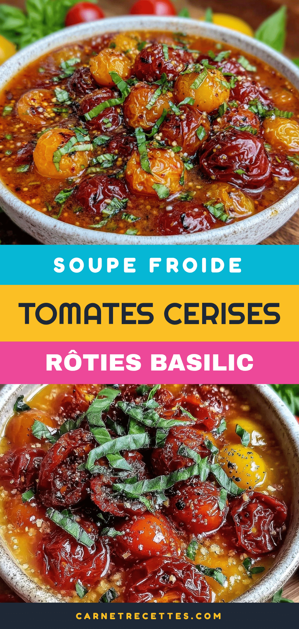 soupe froide de tomates cerises rôties au basilic recipe