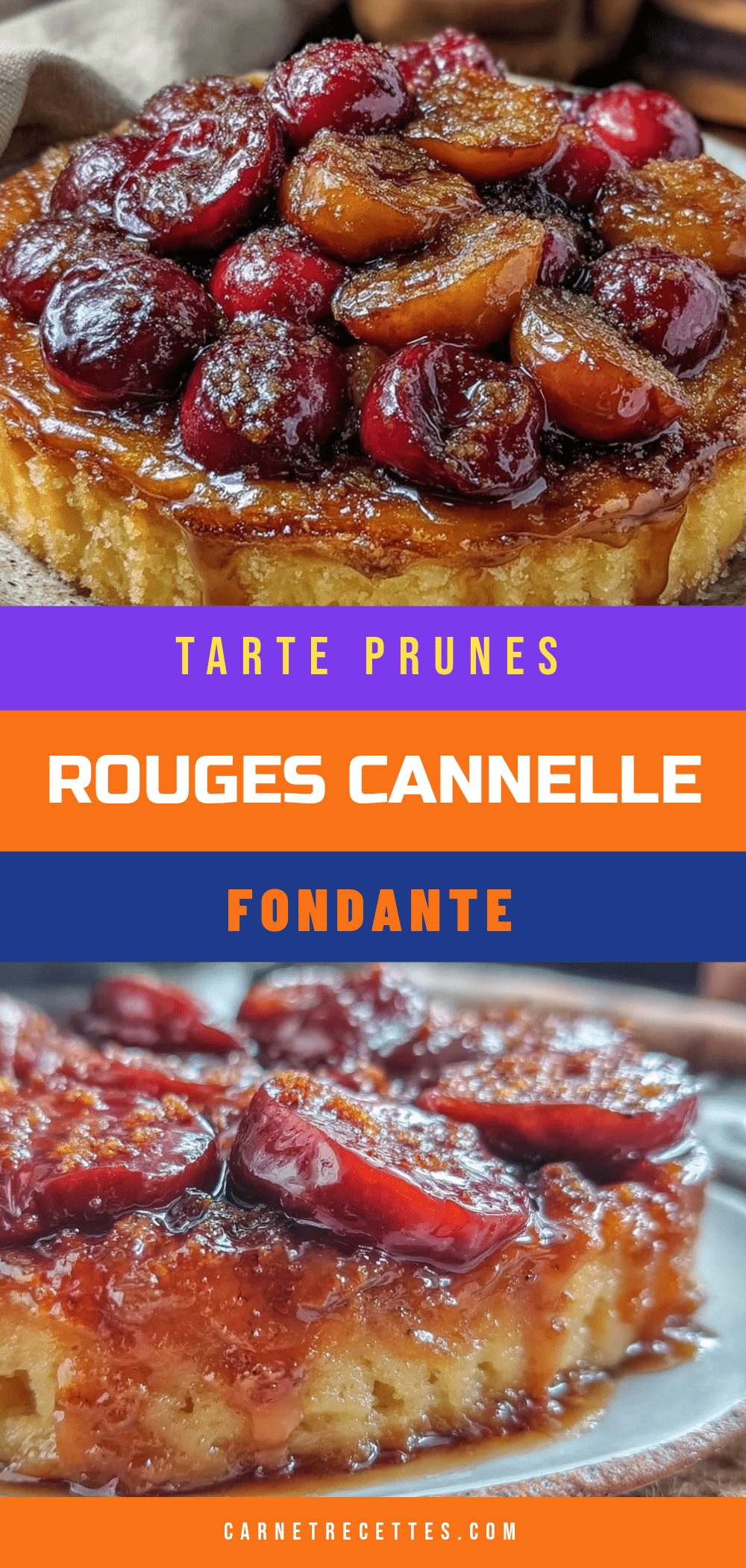 tarte aux prunes rouges à la cannelle recipe