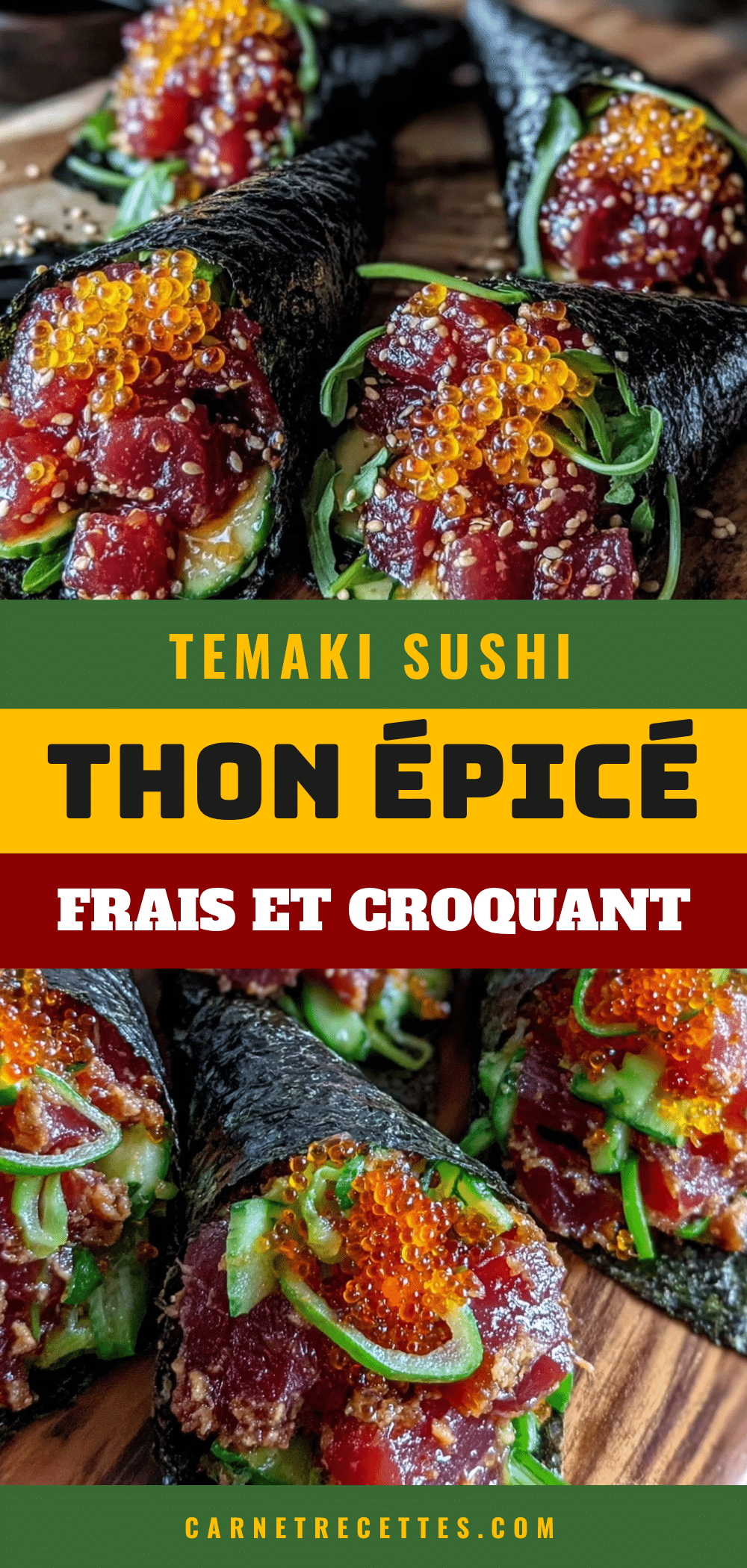 temaki sushi au thon épicé recipe