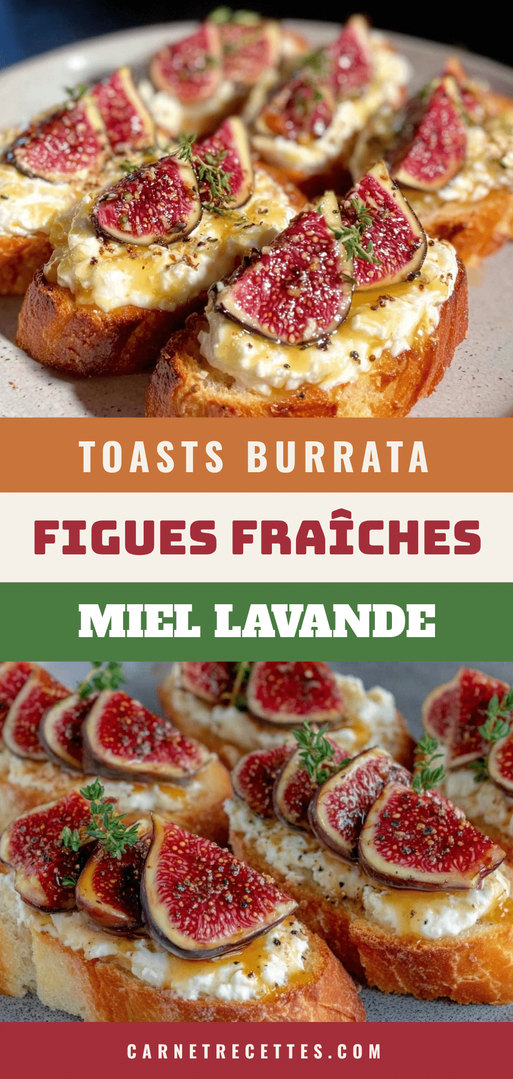 toasts burrata figues miel de lavande recipe