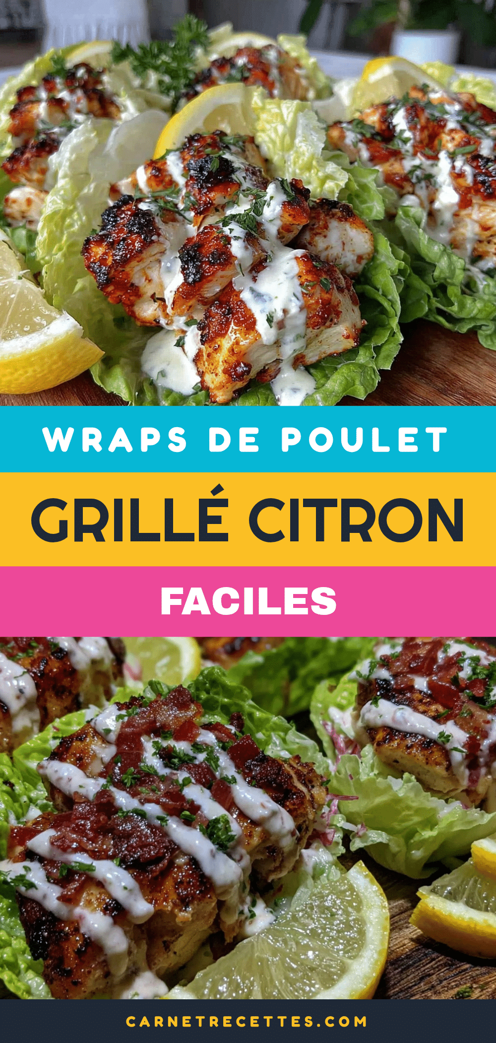 wraps de laitue au poulet grillé citron recipe