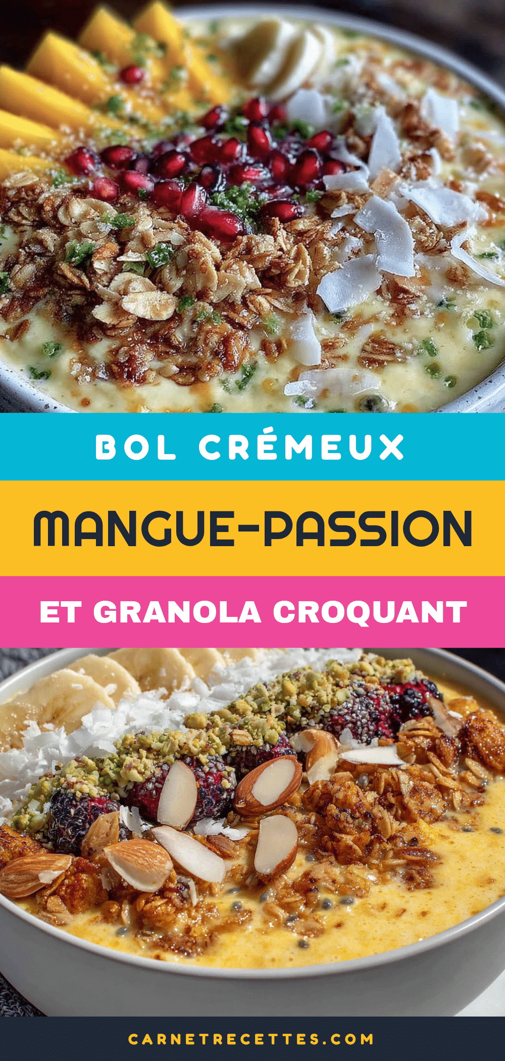 bol crémeux mangue-passion granola croquant recipe