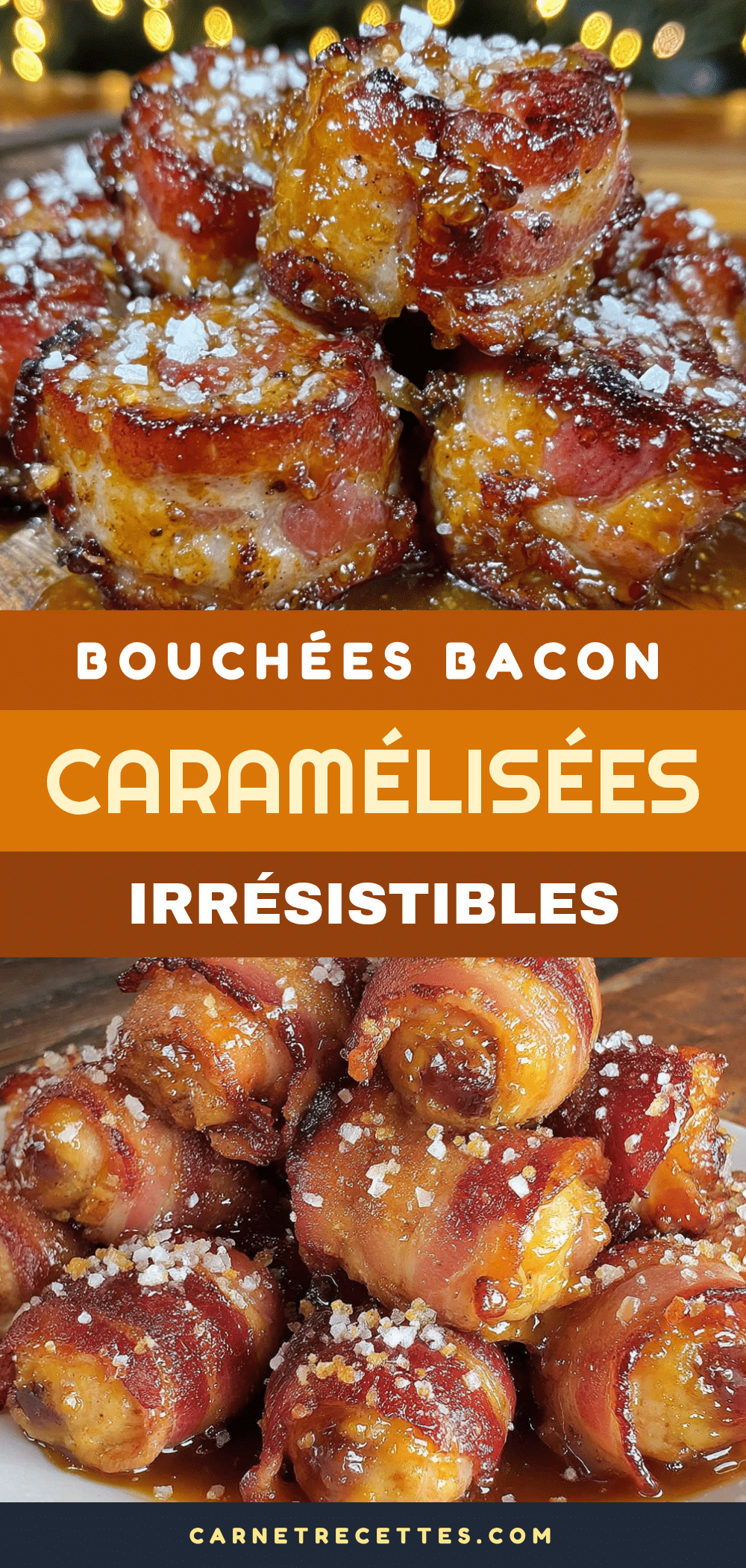 bouchées bacon caramélisées recipe