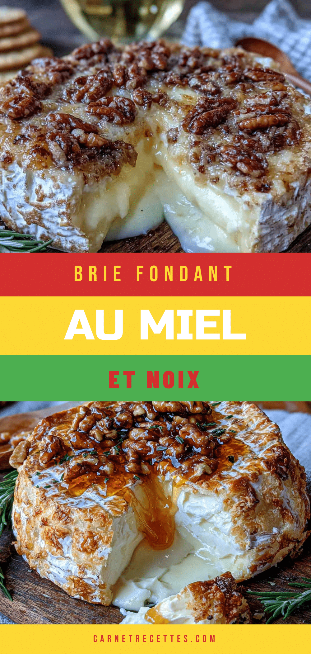 brie fondant au miel et noix recipe