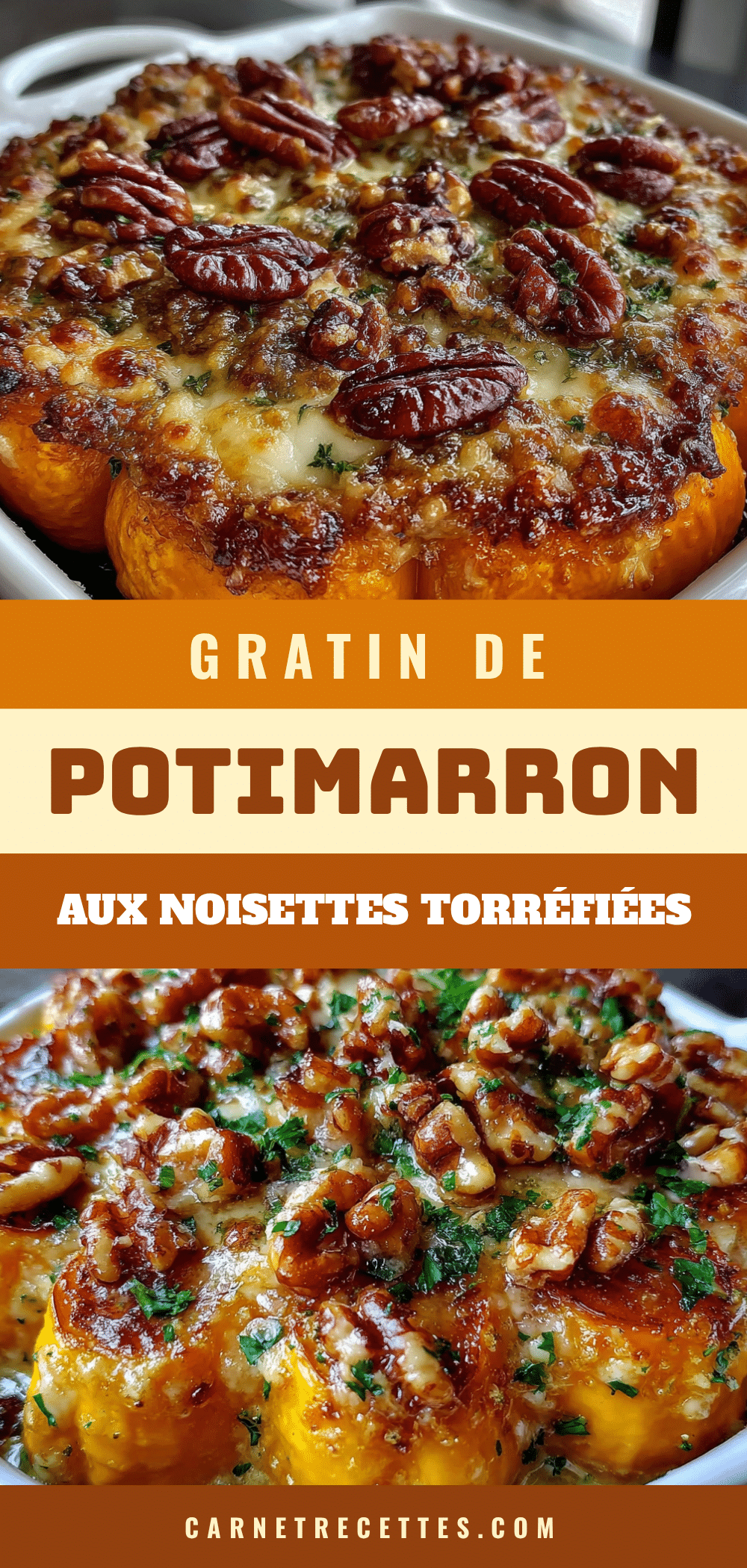 gratin de potimarron aux noisettes torréfiées recipe