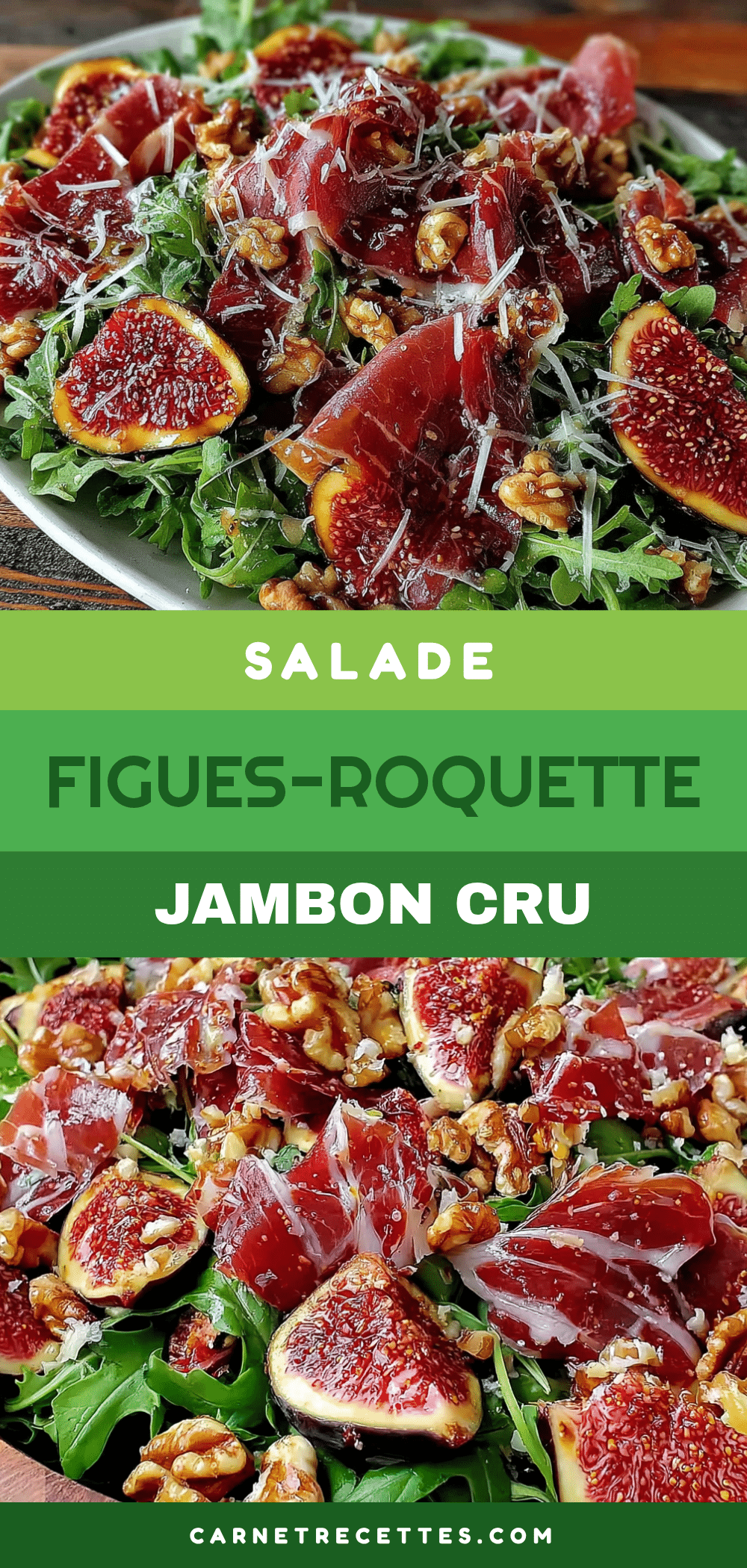 salade figues roquette jambon cru noix recipe