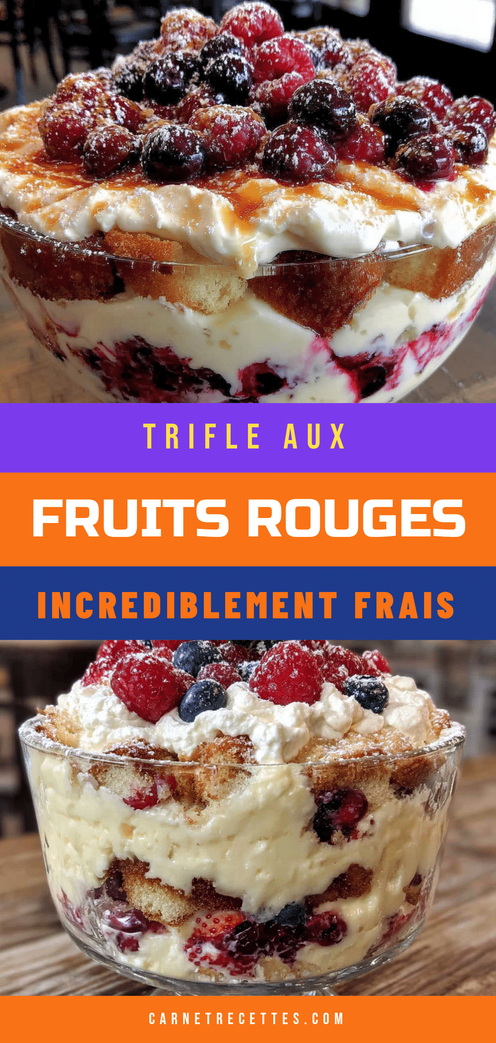 trifle aux fruits rouges recipe