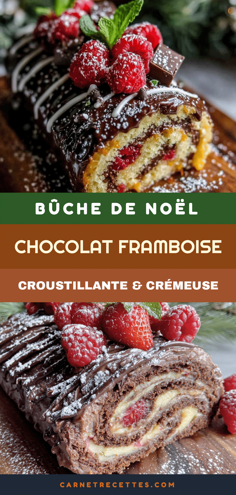bûche de Noël chocolat framboise recipe