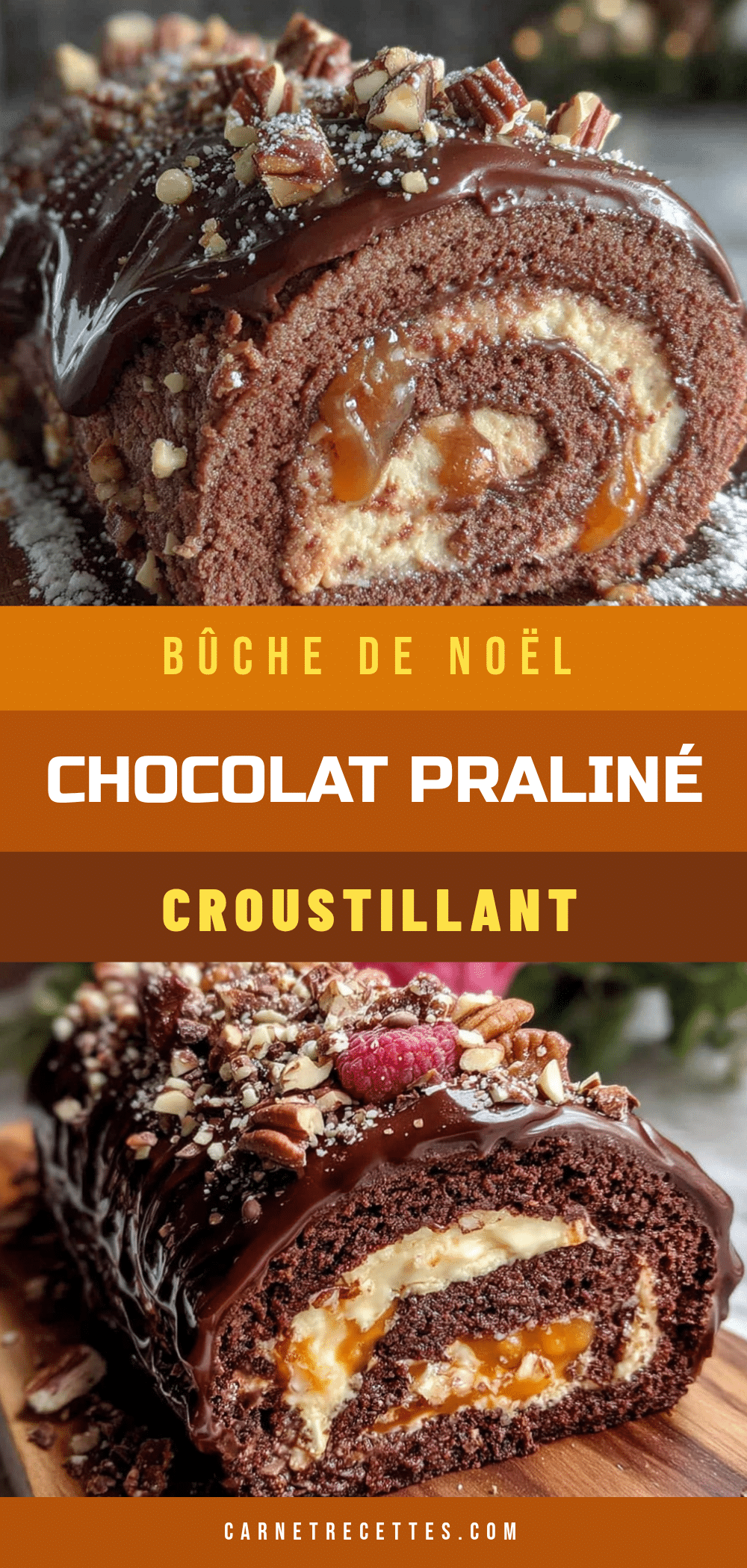 bûche de Noël chocolat praliné croustillant recipe