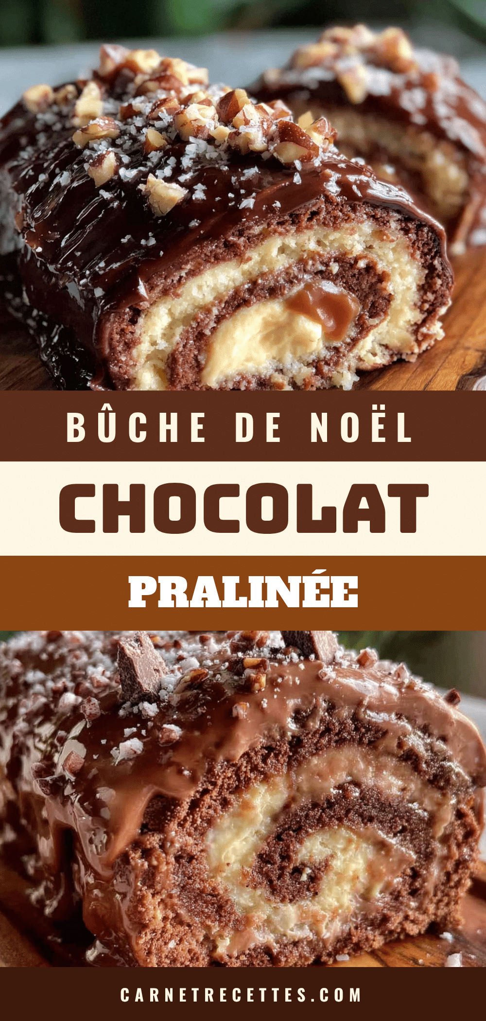 bûche de Noël chocolat pralinée fondante recipe