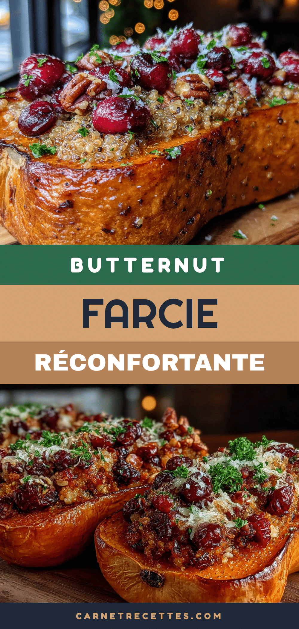 Butternut farcie quinoa cranberries noix recipe