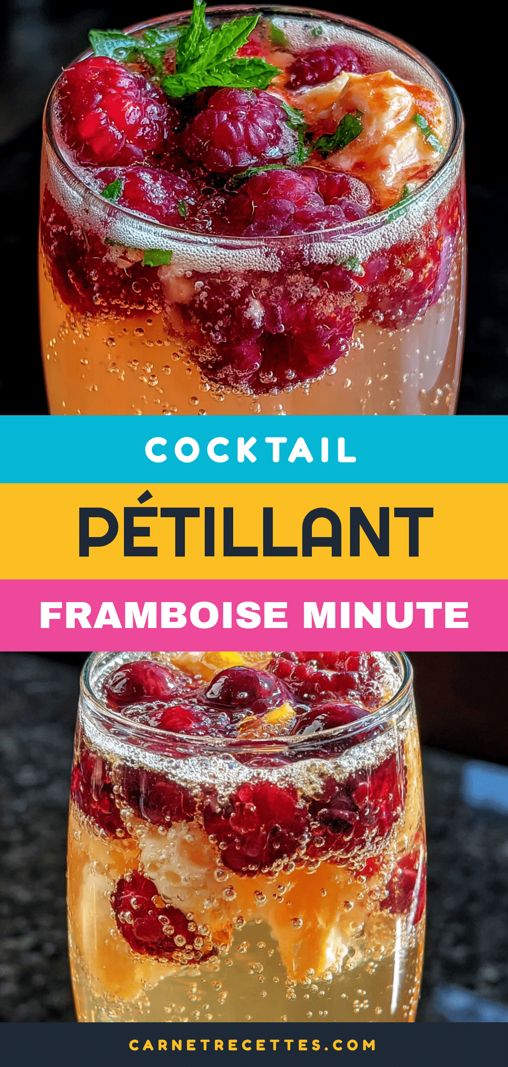 cocktail pétillant framboise minute recipe