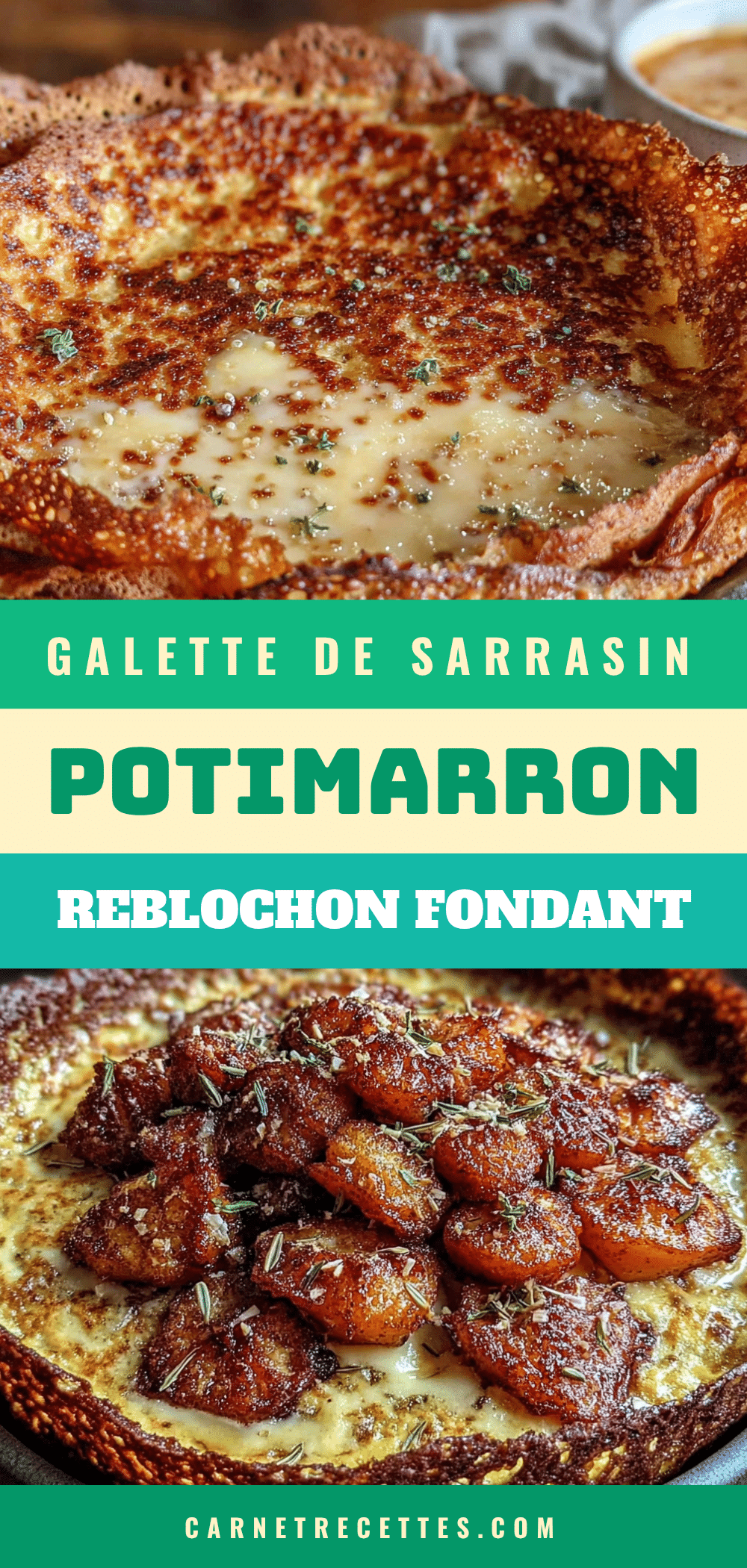 galette de sarrasin au potimarron et reblochon recipe