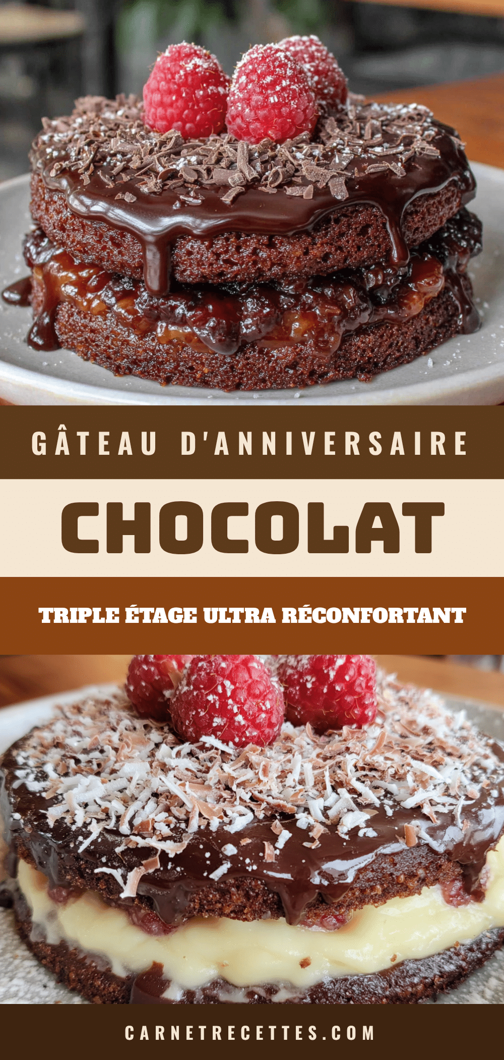 gâteau d’anniversaire au chocolat triple étage recipe