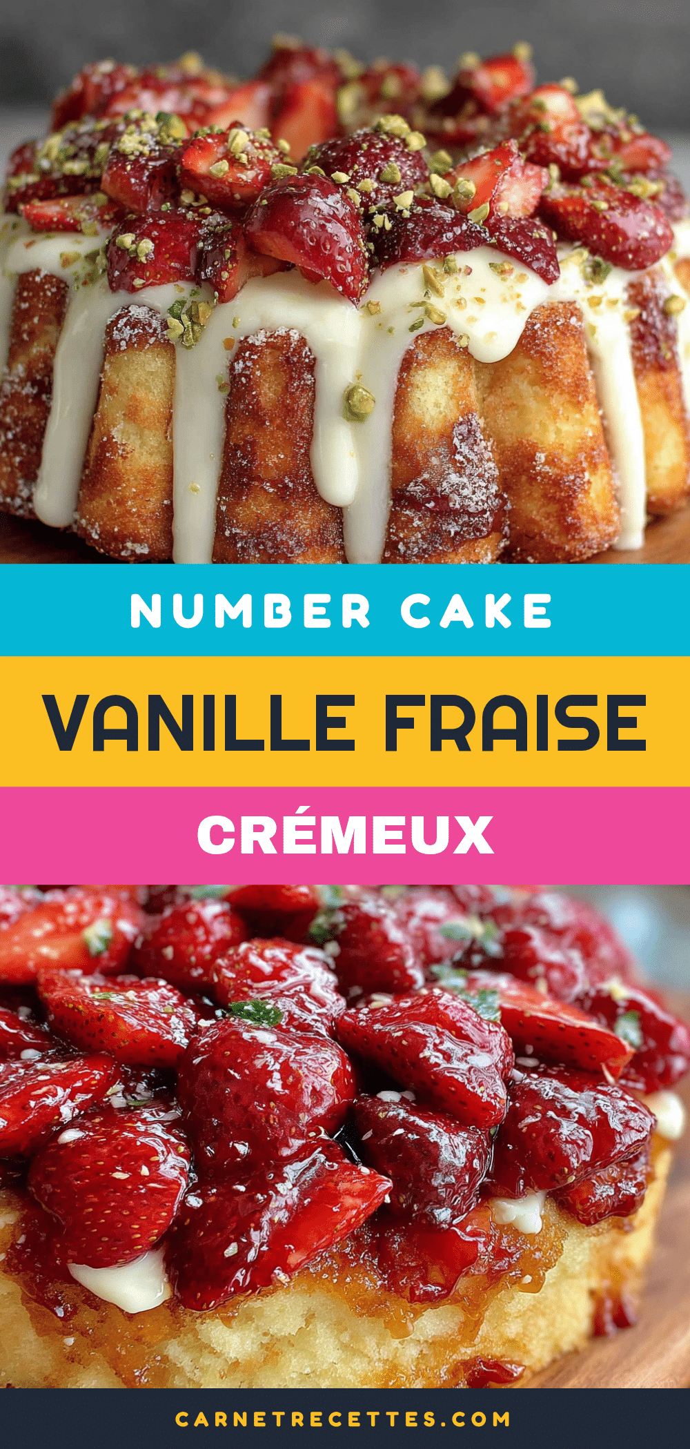 number cake vanille fraise crémeux pour un anniversaire recipe