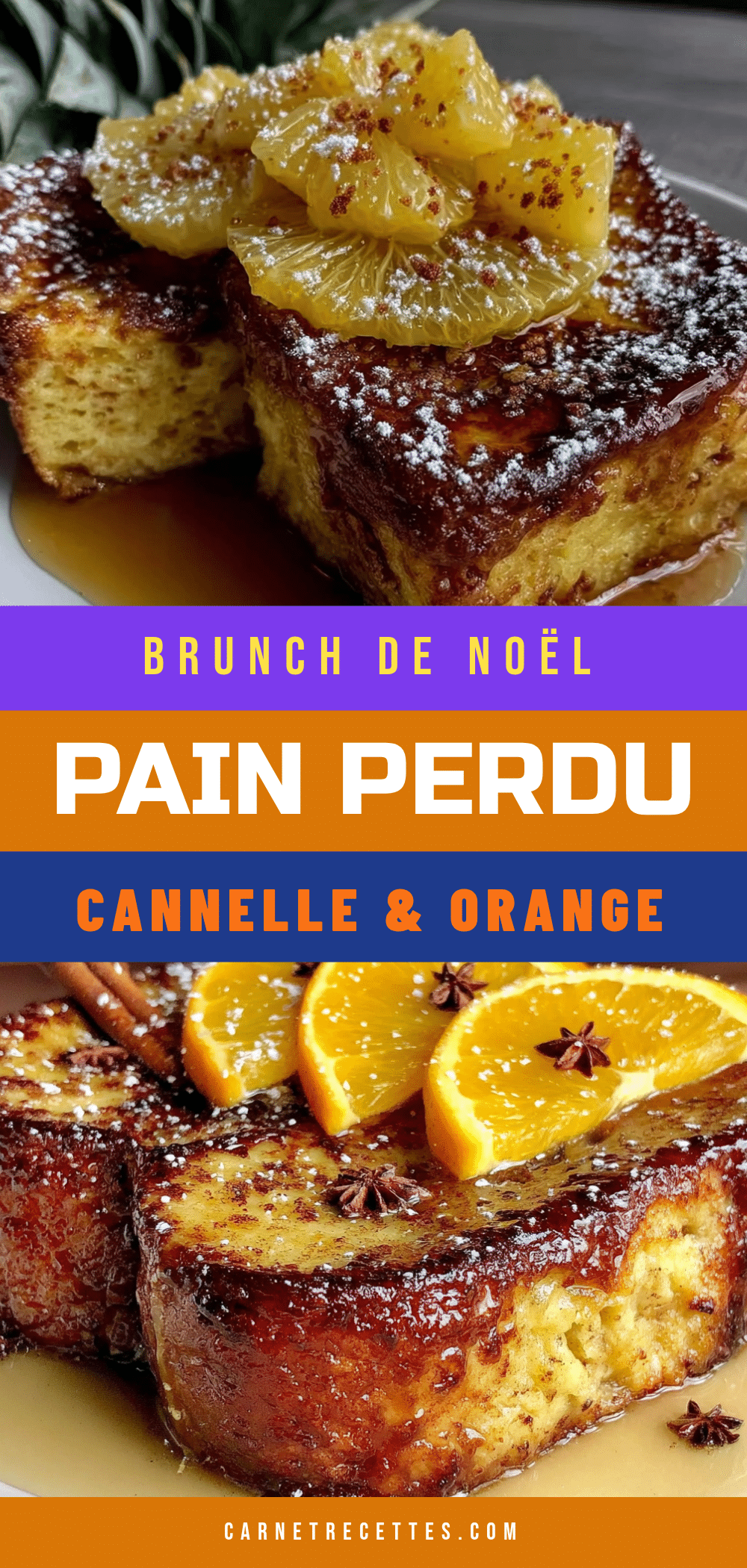 pain perdu de Noël cannelle orange recipe