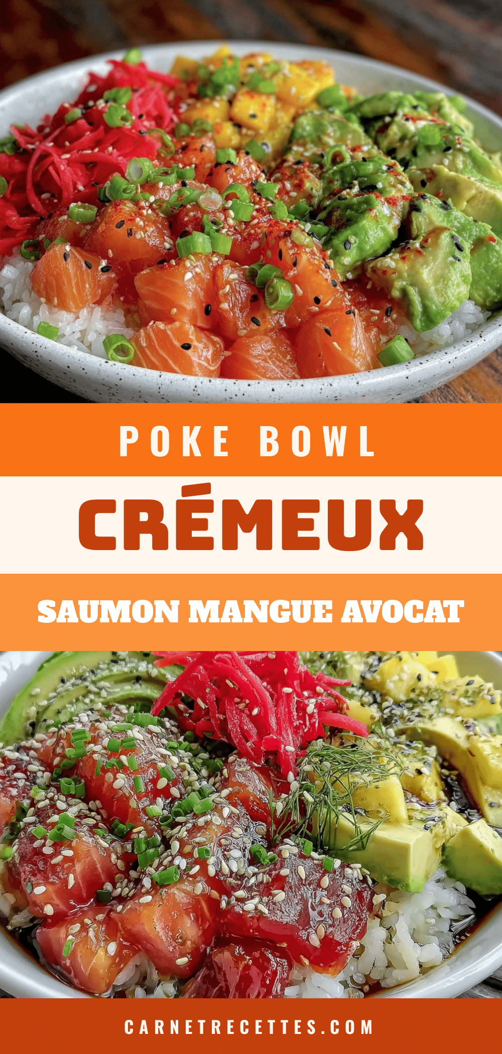 poke bowl crémeux saumon mangue avocat recipe