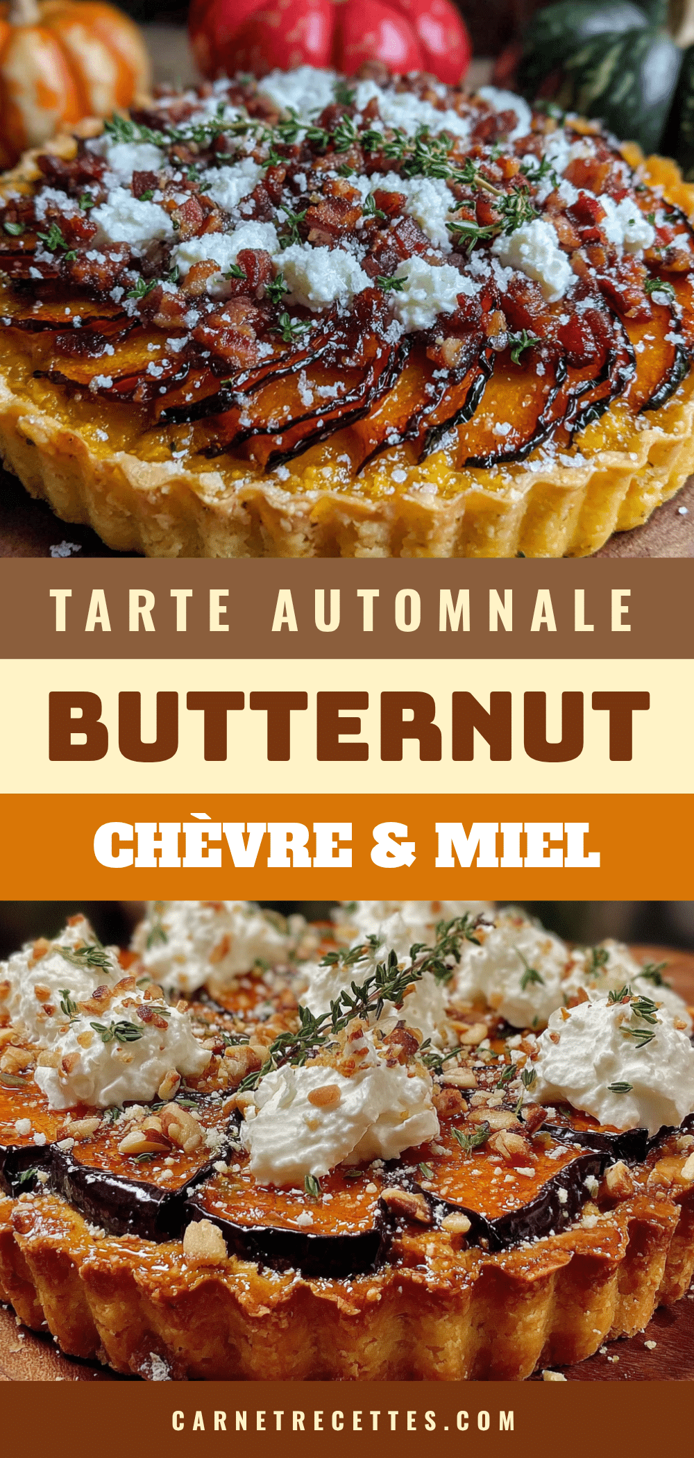 tarte butternut chèvre miel recipe
