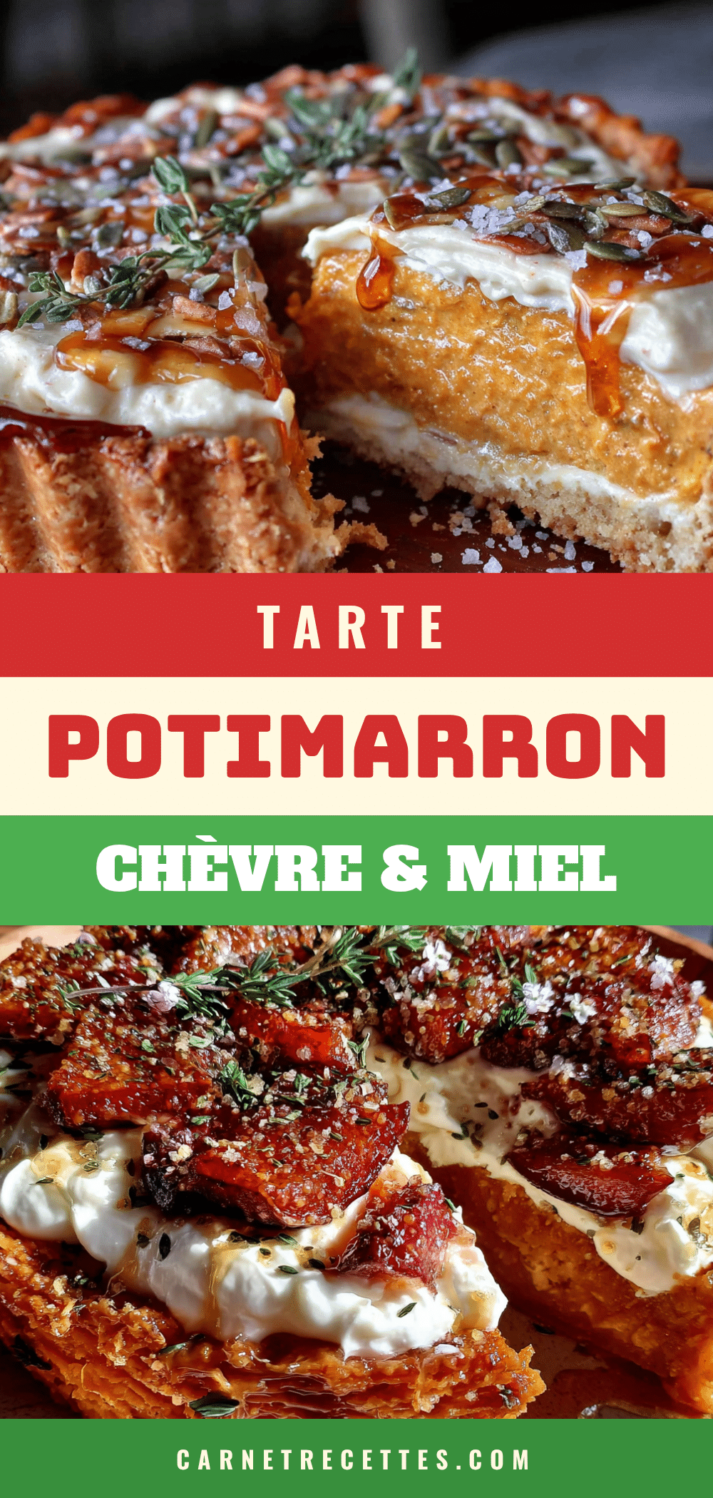 tarte potimarron chèvre et miel recipe