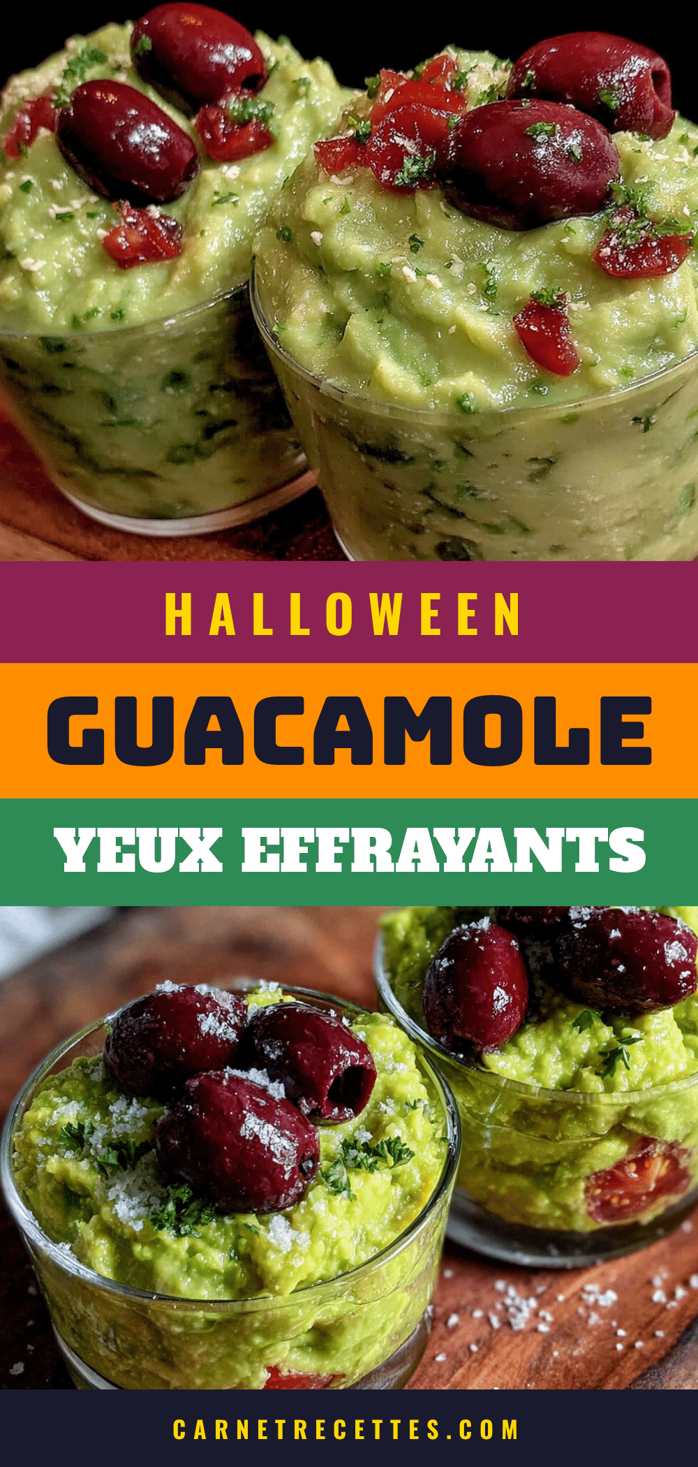 verrines halloween guacamole yeux effrayants recipe