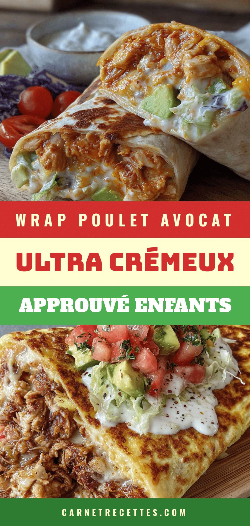 wrap poulet avocat crémeux recipe